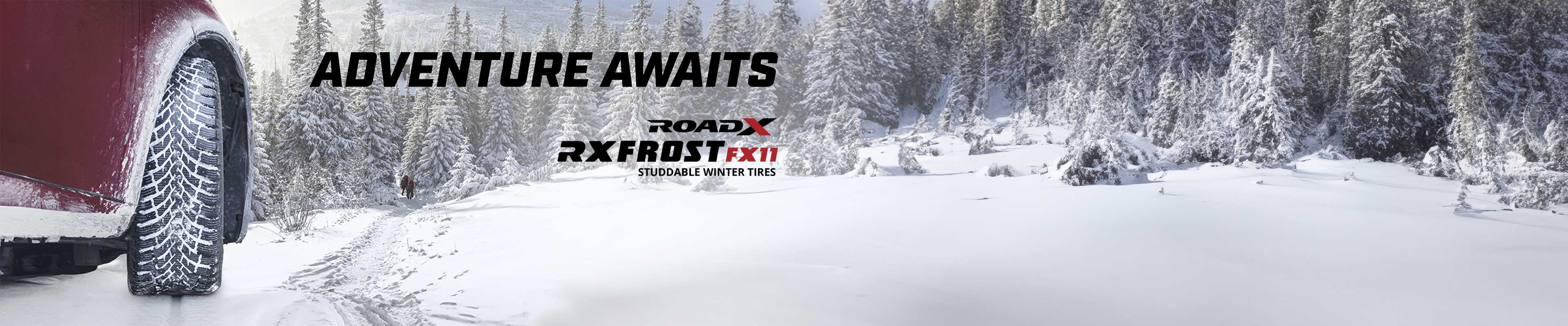 Adventure Awaits, RoadX RXFrost FX11 Studdable Winter Tires